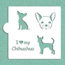 I Love My Chihuahua Cookie Stencil